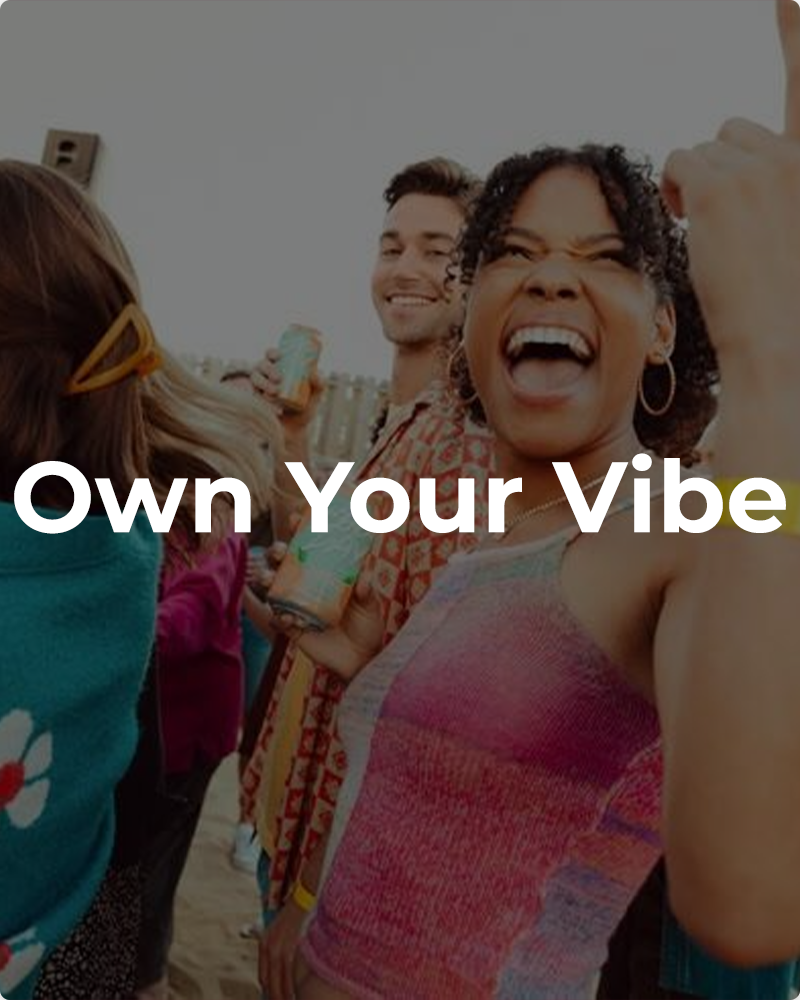 Own Your Vibe